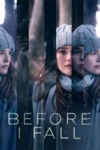 Nonton Film Before I Fall (2017) Subtitle Indonesia Streaming Movie Download