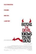 Poster Film Before the Devil Knows Youre Dead (2007)