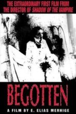 Begotten (1991)