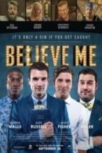 Nonton Film Believe Me (2014) Subtitle Indonesia Streaming Movie Download