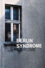 Poster Film Berlin Syndrome (2017)