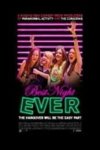 Nonton Film Best Night Ever (2013) Subtitle Indonesia Streaming Movie Download