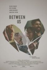Poster Film Between Us (2016)