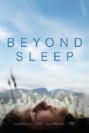 Layarkaca21 LK21 Dunia21 Nonton Film Beyond Sleep (2016) Subtitle Indonesia Streaming Movie Download