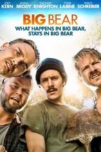 Nonton Film Big Bear (2017) Subtitle Indonesia Streaming Movie Download