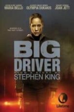 Poster Film Big Driver (2014)