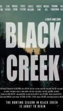 Nonton Film Black Creek (2018) Subtitle Indonesia Streaming Movie Download