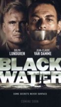 Nonton Film Black Water (2018) Subtitle Indonesia Streaming Movie Download