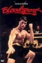 Nonton Film Bloodsport (1988) Subtitle Indonesia Streaming Movie Download