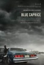 Nonton Film Blue Caprice (2013) Subtitle Indonesia Streaming Movie Download