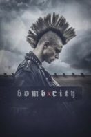 Layarkaca21 LK21 Dunia21 Nonton Film Bomb City (2017) Subtitle Indonesia Streaming Movie Download