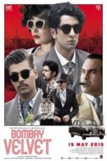 Poster Film Bombay Velvet (2015)