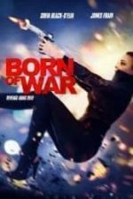 Born of War (2013)