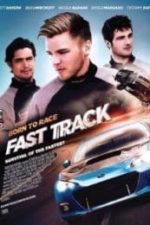 Born to Race: Fast Track (2014)