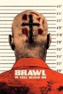 Layarkaca21 LK21 Dunia21 Nonton Film Brawl in Cell Block 99 (2017) Subtitle Indonesia Streaming Movie Download