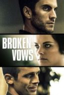 Layarkaca21 LK21 Dunia21 Nonton Film Broken Vows (2016) Subtitle Indonesia Streaming Movie Download