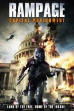 Rampage: Capital Punishment (2014)