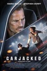 Poster Film Carjacked (2011)