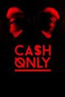 Layarkaca21 LK21 Dunia21 Nonton Film Cash Only (2015) Subtitle Indonesia Streaming Movie Download