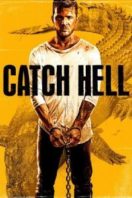 Layarkaca21 LK21 Dunia21 Nonton Film Catch Hell (2014) Subtitle Indonesia Streaming Movie Download