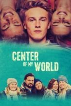 Nonton Film Center of My World (2016) Subtitle Indonesia Streaming Movie Download