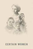 Layarkaca21 LK21 Dunia21 Nonton Film Certain Women (2016) Subtitle Indonesia Streaming Movie Download