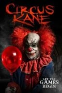 Layarkaca21 LK21 Dunia21 Nonton Film Circus Kane (2017) Subtitle Indonesia Streaming Movie Download