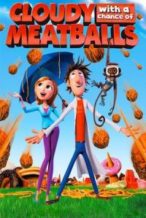 Nonton Film Cloudy with a Chance of Meatballs (2009) Subtitle Indonesia Streaming Movie Download