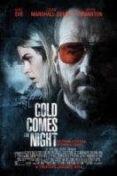 Layarkaca21 LK21 Dunia21 Nonton Film Cold Comes the Night (2013) Subtitle Indonesia Streaming Movie Download