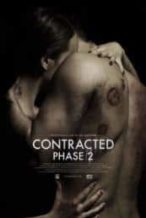 Nonton Film Contracted: Phase II (2015) Subtitle Indonesia Streaming Movie Download