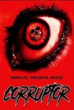 Nonton Film Corruptor (2017) Subtitle Indonesia Streaming Movie Download