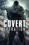 Layarkaca21 LK21 Dunia21 Nonton Film Covert Operation (2014) Subtitle Indonesia Streaming Movie Download