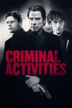 Nonton Film Criminal Activities (2015) Subtitle Indonesia Streaming Movie Download