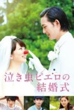 Nonton Film Crybaby Pierrot’s Wedding (2016) Subtitle Indonesia Streaming Movie Download