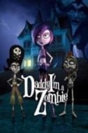 Layarkaca21 LK21 Dunia21 Nonton Film Daddy, I’m a Zombie (2011) Subtitle Indonesia Streaming Movie Download