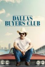 Nonton Film Dallas Buyers Club (2013) Subtitle Indonesia Streaming Movie Download