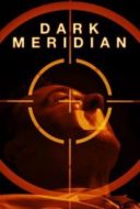 Layarkaca21 LK21 Dunia21 Nonton Film Dark Meridian (2017) Subtitle Indonesia Streaming Movie Download