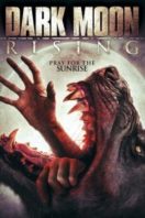 Layarkaca21 LK21 Dunia21 Nonton Film Dark Moon Rising (2015) Subtitle Indonesia Streaming Movie Download