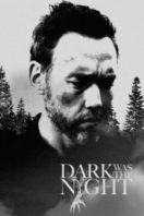 Layarkaca21 LK21 Dunia21 Nonton Film Dark Was the Night (2014) Subtitle Indonesia Streaming Movie Download