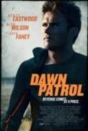 Layarkaca21 LK21 Dunia21 Nonton Film Dawn Patrol (2015) Subtitle Indonesia Streaming Movie Download