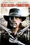 Layarkaca21 LK21 Dunia21 Nonton Film Dead Again in Tombstone (2017) Subtitle Indonesia Streaming Movie Download