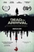 Layarkaca21 LK21 Dunia21 Nonton Film Dead on Arrival (2017) Subtitle Indonesia Streaming Movie Download