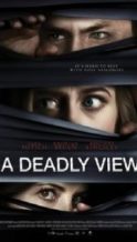 Nonton Film A Deadly View (2018) Subtitle Indonesia Streaming Movie Download