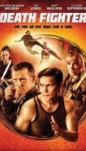 Nonton Film Death Fighter (2017) Subtitle Indonesia Streaming Movie Download