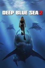 Deep Blue Sea 2 (2018)