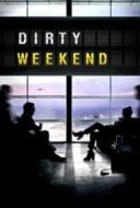 Layarkaca21 LK21 Dunia21 Nonton Film Dirty Weekend (2015) Subtitle Indonesia Streaming Movie Download