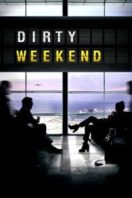 Layarkaca21 LK21 Dunia21 Nonton Film Dirty Weekend (2015) Subtitle Indonesia Streaming Movie Download