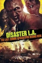 Nonton Film Disaster L.A. (2014) Subtitle Indonesia Streaming Movie Download