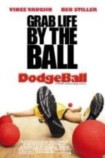 Poster Film Dodgeball: A True Underdog Story (2004)