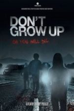 Don’t Grow Up (2015)